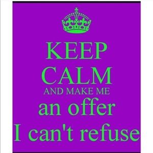 Reasonable offers :)